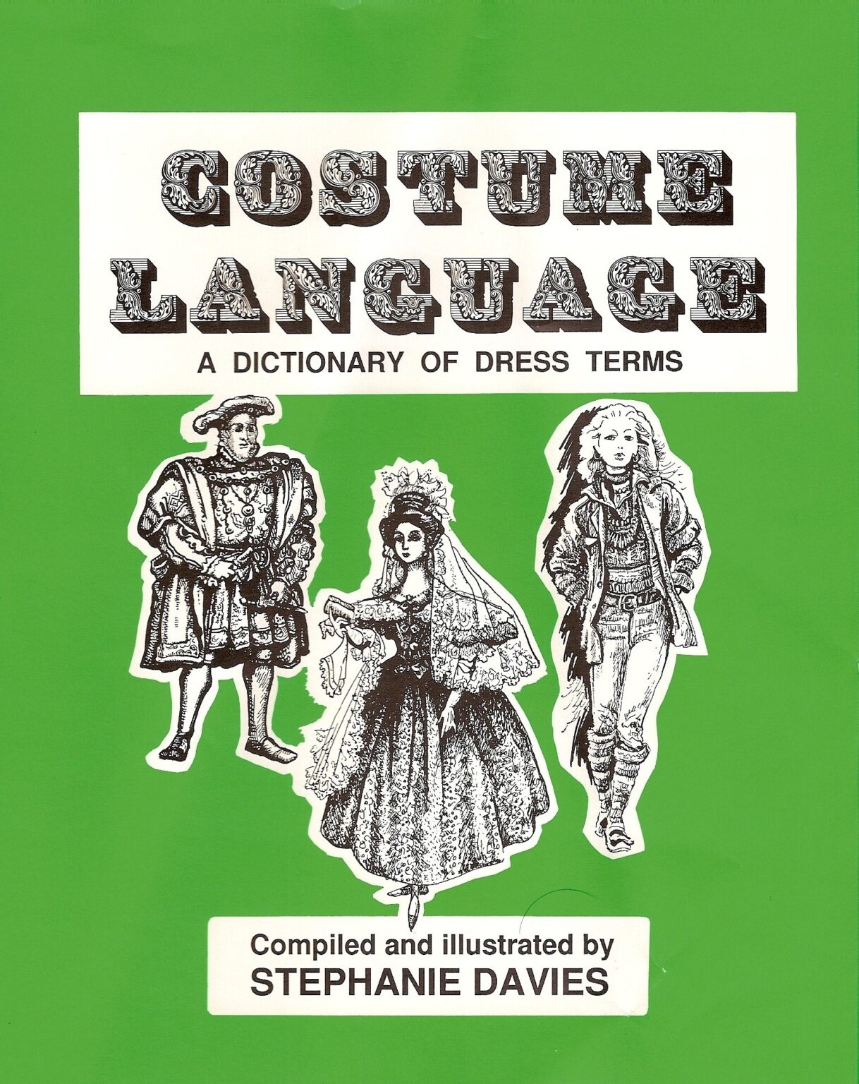Costume Language A Dictionary of Dress terms Cressrelles